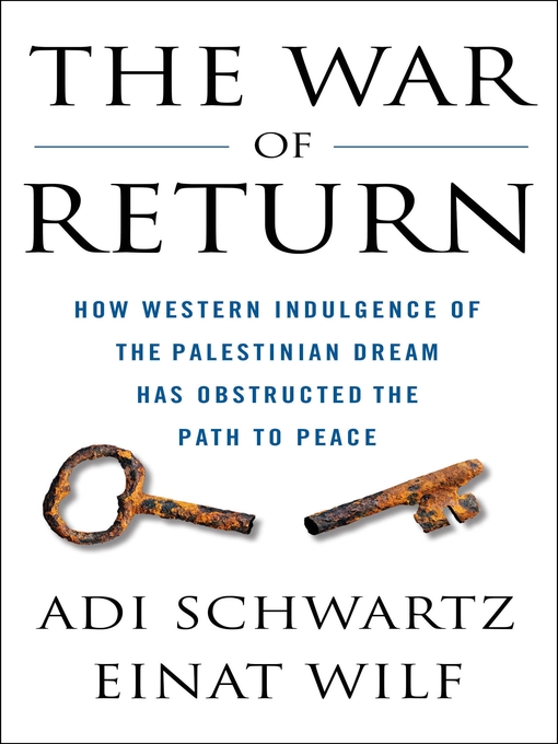 Title details for The War of Return by Adi Schwartz - Wait list
